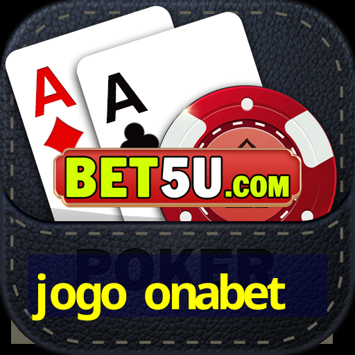 jogo onabet